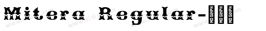 Mitera Regular字体转换